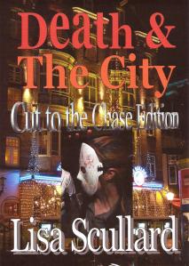 Death & The City: Cut to the Chase Edition